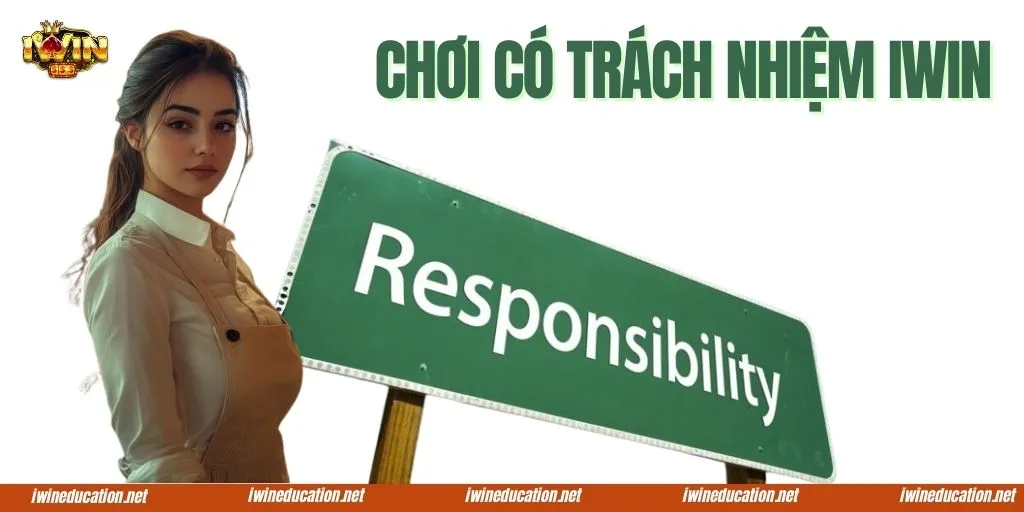 Chơi có trách nhiệm IWIN là biết kiểm soát hành vi cá cược